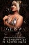 [The Clans 05] • Love is War